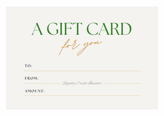 Royalty Credit Investor Gift Cards!