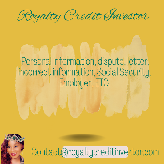 Personal information, dispute, letter, incorrect information, Social Security, Employer, ETC